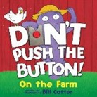 Bill Cotter - Don't Push the Button