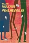 William Faulkner - Yenilmeyenler