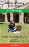 Cole Davis - Statistical Testing with jamovi Criminology