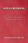 Kennan Taylor - Spellbinding