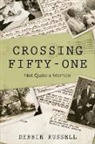Debbie Russell - Crossing Fifty-One