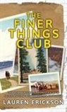 Lauren Erickson - The Finer Things Club