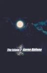 Aaron Abilene - The Island 2