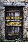 Tyler Roberts - The End Times Taphouse