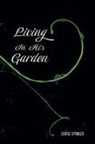 George Springer - Living in His Garden