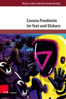 Mariusz Jakosz, Kalasznik, Marcelina Kalasznik - Corona-Pandemie im Text und Diskurs