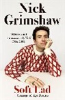 Nick Grimshaw - Soft Lad