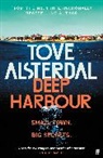 Tove Alsterdal, Alsterdal Tove - Deep Harbour