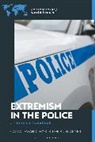 Jeff Bumgarner, Carla Lewandowski - Extremism in the Police