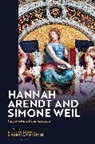 Kathryn Lawson, Joshua Livingstone, Kathryn Lawson, Joshua Livingstone - Hannah Arendt and Simone Weil