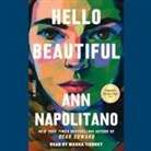 Ann Napolitano, Maura Tierney - Hello Beautiful (Oprah's Book Club) (Audio book)