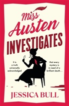 Jessica Bull - Miss Austen Investigates