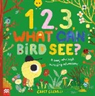 Carly Gledhill - 1, 2, 3, What Can Bird See?