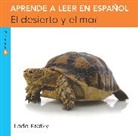 Lada Kratky - El desierto y el mar (Nivel B) / The Desert and the Sea (Level B)