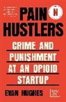 Evan Hughes - Pain Hustlers