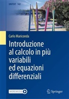 Carlo Mariconda - Introduzione al calcolo in più variabili ed equazioni differenziali