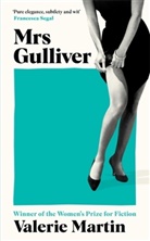 Valerie Martin - Mrs Gulliver