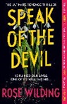 Rose Wilding - Speak of the Devil