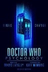 Travis Langley - Doctor Who Psychology (2nd Edition)