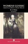 E. J. Clery, E.J. Clery - Women''s Gothic