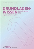 Micha Ruflin, Stefan Willi, Kaya Yigit - Grundlagenwissen 1 Detailhandel EFZ