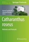 Besseau, Sebastien Besseau, Vincent Courdavault - Catharanthus roseus