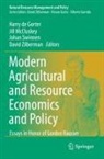 Harry De Gorter, Jill McCluskey, Johan Swinnen, Johan Swinnen et al, David Zilberman - Modern Agricultural and Resource Economics and Policy