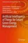 Abdulrahman A A Emhemed et al, Zakaria Boulouard, Sarah El Himer, Abdulrahman A. A. Emhemed, Mariya Ouaissa, Mariyam Ouaissa - Artificial Intelligence of Things for Smart Green Energy Management