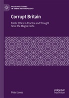 Peter Jones - Corrupt Britain