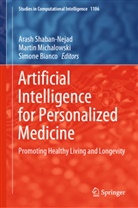 Simone Bianco, Martin Michalowski, Arash Shaban-Nejad - Artificial Intelligence for Personalized Medicine