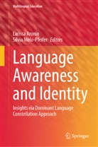 Larissa Aronin, Melo-Pfeifer, Sílvia Melo-Pfeifer - Language Awareness and Identity