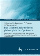 LEMKE, Martin Lemke, Konstantin Leschke, Friederike Peters, Friederike Peters u a, Matthias Wunsch - Der Wiener Kreis und sein philosophisches Spektrum
