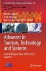 António Abreu, Juan Carlos Garcia Ojeda, Juan Carlos Garcia Ojeda, Dália Liberato - Advances in Tourism, Technology and Systems