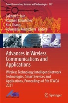 Lakhmi C. Jain, Roumen Kountchev, Roumiana Kountcheva, Kun Zhang, Kun Zhang et al - Advances in Wireless Communications and Applications