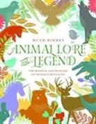 Ruth Binney - Animal Lore and Legend