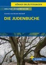 Annette von Droste-Hülshoff - Die Judenbuche von Annette von Droste-Hülshoff - Textanalyse und Interpretation