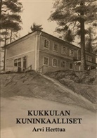 Arvi Herttua - Kukkulan kuninkaalliset
