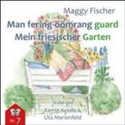 Maggy Fischer - Min fering-öömrang guard / Mein friesischer Garten
