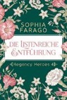 Sophia Farago - Die listenreiche Entführung