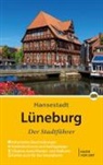 Eckhard Dr Michael, Eckhard Dr. Michael, Eckhard Michael, Eckhard (Dr.) Michael, Christiane Stagge - Lüneburg - Der Stadtführer