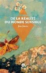 Jean Jaurès - De la réalité du monde sensible
