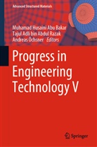Tajul Adli Abdul Razak, Muhamad Husaini Abu Bakar, Tajul Adli bin Abdul Razak, Andreas Öchsner, Tajul Adli Bin Abdul Razak - Progress in Engineering Technology V