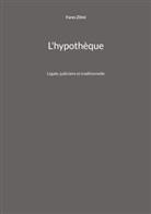 Fares Zlitni - L'hypothèque