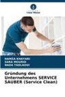 Hamza Khayari, Sara Mourid, Nada Tadlaoui - Gründung des Unternehmens SERVICE SAUBER (Service Clean)