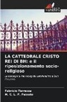 M. C. L. P. Peixoto, Fabrício Terrezza - LA CATTEDRALE CRISTO REI DI BH: e il riposizionamento socio-religioso