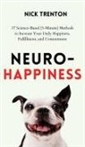 Nick Trenton - Neuro-Happiness