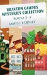 James J. Cudney - Braxton Campus Mysteries Collection - Books 5-8