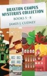 James J. Cudney - Braxton Campus Mysteries Collection - Books 5-8