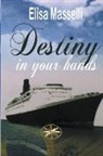 Elisa Masselli - Destiny in Your Hands