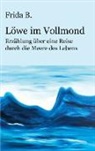 Frida B, Frida B. - Löwe im Vollmond